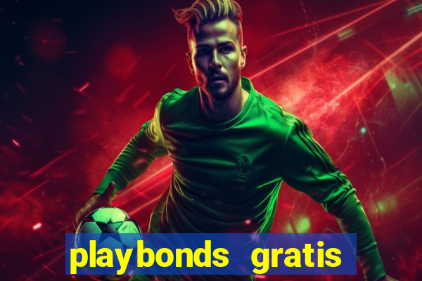 playbonds gratis jogar bingo silverball